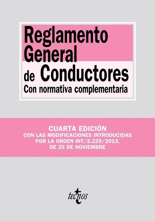 REGLAMENTO GENERAL DE CONDUCTORES(4ªED/2014 CON NORMATIVA COMPLEMENTARIA) | 9788430961481 | Llibreria Geli - Llibreria Online de Girona - Comprar llibres en català i castellà