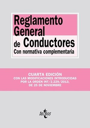 REGLAMENTO GENERAL DE CONDUCTORES(4ªED/2014 CON NORMATIVA COMPLEMENTARIA) | 9788430961481 | Llibreria Geli - Llibreria Online de Girona - Comprar llibres en català i castellà