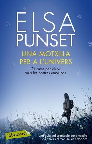 UNA MOTXILLA PER A L'UNIVERS | 9788499306612 | PUNSET,ELSA | Libreria Geli - Librería Online de Girona - Comprar libros en catalán y castellano