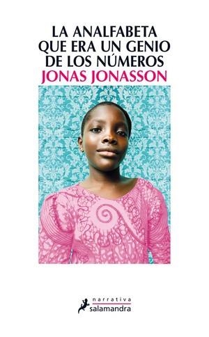 LA ANALFABETA QUE ERA UN GENIO DE LOS NÚMEROS | 9788498385724 | JONASSON,JONAS | Llibreria Geli - Llibreria Online de Girona - Comprar llibres en català i castellà