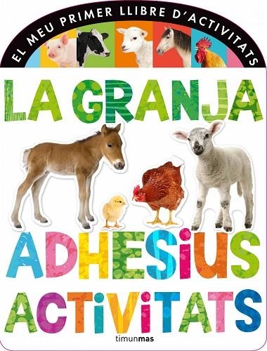 LA GRANJA.ADHESIUS,ACTIVITATS | 9788490572313 | Libreria Geli - Librería Online de Girona - Comprar libros en catalán y castellano