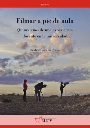 FILMAR A PIE DE AULA | 9788484242499 | COMELLA DORDA,BEATRIZ | Libreria Geli - Librería Online de Girona - Comprar libros en catalán y castellano