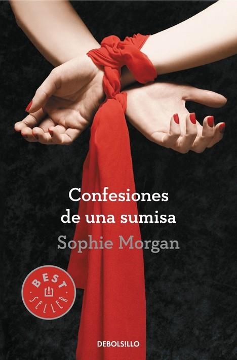 CONFESIONES DE UNA SUMISA | 9788490326749 | MORGAN,SOPHIE | Libreria Geli - Librería Online de Girona - Comprar libros en catalán y castellano