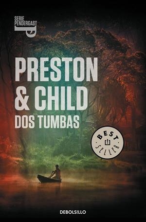 DOS TUMBAS (SERIE PENDERGAST-12) | 9788490327340 | PRESTON,DOUGLAS/CHILD,LINCOLN | Libreria Geli - Librería Online de Girona - Comprar libros en catalán y castellano