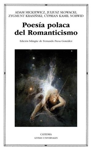 POESÍA POLACA DEL ROMANTICISMO | 9788437632476 | MICKIEWICZ,ADAM/SLOWACKI,JULIUSZ/KRASINSKI,ZYGMUNT/NORWID,CYPRIAN KAMIL | Libreria Geli - Librería Online de Girona - Comprar libros en catalán y castellano