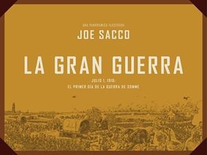 LA GRAN GUERRA | 9788439727514 | SACCO,JOE | Llibreria Geli - Llibreria Online de Girona - Comprar llibres en català i castellà