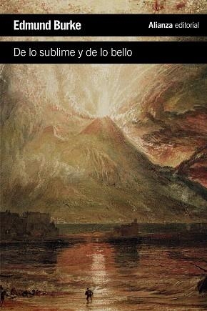 DE LO SUBLIME Y DE LO BELLO | 9788420684505 | BURKE,EDMUND/GRAS BALAGUER,MENENE (ESTUDI I TRADUCCIÓ) | Libreria Geli - Librería Online de Girona - Comprar libros en catalán y castellano