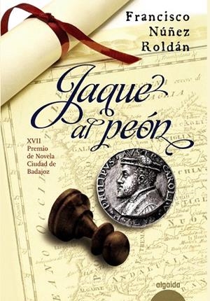 JAQUE AL PEÓN | 9788498779721 | NÚÑEZ ROLDÁN,FRANCISCO | Libreria Geli - Librería Online de Girona - Comprar libros en catalán y castellano