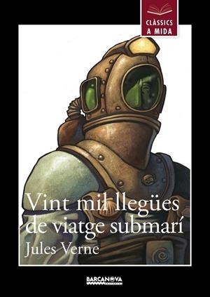 VINT MIL LLEGÜES DE VIATGE SUBMARÍ | 9788448933012 | VERNE,JULES | Llibreria Geli - Llibreria Online de Girona - Comprar llibres en català i castellà