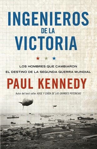INGENIEROS DE LA VICTORIA | 9788499921259 | KENNEDY,PAUL | Libreria Geli - Librería Online de Girona - Comprar libros en catalán y castellano