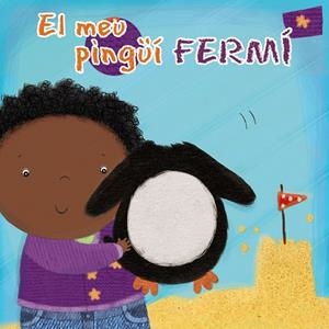EL MEU PINGÜÍ FERMÍ | 9788499065267 | MUSS,ANGELA | Libreria Geli - Librería Online de Girona - Comprar libros en catalán y castellano