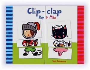 CLIP-CLAP.PEP I MILA | 9788466133913 | KAWAMURA,YAYO | Llibreria Geli - Llibreria Online de Girona - Comprar llibres en català i castellà