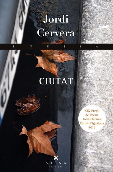 CIUTAT | 9788483307830 | CERVERA NOGUÉS,JORDI | Libreria Geli - Librería Online de Girona - Comprar libros en catalán y castellano