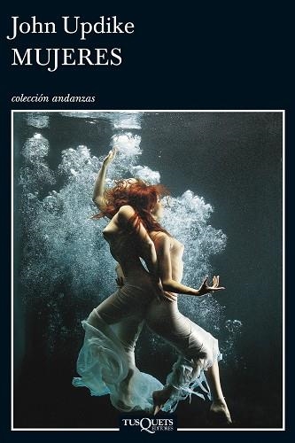 MUJERES | 9788483838471 | UPDIKE,JOHN | Libreria Geli - Librería Online de Girona - Comprar libros en catalán y castellano