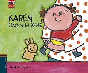 KAREN STAYS WITH SOPHIE | 9788426391575 | SLEGERS,LIESBET | Libreria Geli - Librería Online de Girona - Comprar libros en catalán y castellano