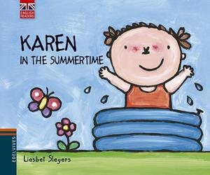 KAREN IN THE SUMMERTIME | 9788426391582 | SLEGERS,LIESBET | Libreria Geli - Librería Online de Girona - Comprar libros en catalán y castellano