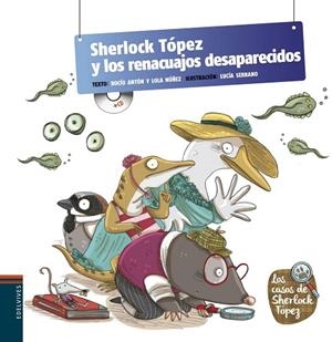 SHERLOCK TÓPEZ Y LOS RENACUAJOS DESAPARECIDOS | 9788426391643 | NUÑEZ MADRID,DOLORES/ANTON BLANCO,ROCIO | Libreria Geli - Librería Online de Girona - Comprar libros en catalán y castellano