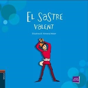 EL SASTRE VALENT(LLETRA DE PAL) | 9788447927210 | KARL GRIMM,JACOB LUDWING/KARL GRIMM,WILHELM | Libreria Geli - Librería Online de Girona - Comprar libros en catalán y castellano