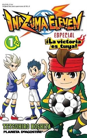 INAZUMA ELEVEN Nº 01/02.LA VICTORIA ES TUYA! | 9788415866893 | KOSHITA,TETSUHIRO | Llibreria Geli - Llibreria Online de Girona - Comprar llibres en català i castellà