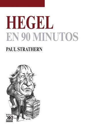 HEGEL EN 90 MINUTOS | 9788432316623 | STRATHERN,PAUL | Llibreria Geli - Llibreria Online de Girona - Comprar llibres en català i castellà