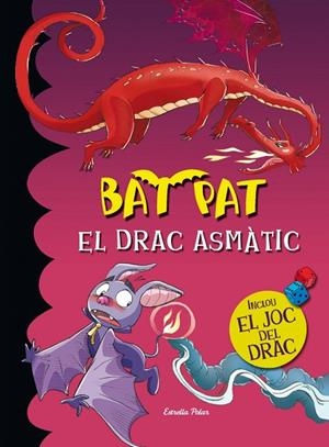 EL DRAC ASMÀTIC  | 9788490574324 | PAVANELLO,ROBERTO | Llibreria Geli - Llibreria Online de Girona - Comprar llibres en català i castellà