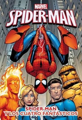 SPIDER-MAN Y LOS CUATRO FANTÁSTICOS | 9788415343660 | MARVEL | Libreria Geli - Librería Online de Girona - Comprar libros en catalán y castellano