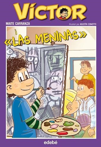VÍCTOR I LAS MENINAS | 9788468312460 | CARRANZA,MAITE/COMOTTO,AGUSTÍN (IL) | Libreria Geli - Librería Online de Girona - Comprar libros en catalán y castellano