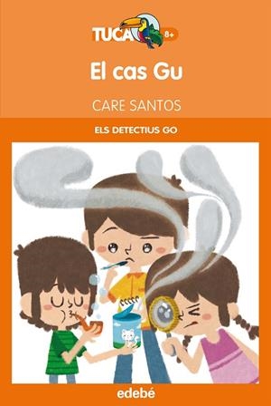 EL CAS GU (ELS DETECTIUS GO) | 9788468312408 | SANTOS,CARE | Llibreria Geli - Llibreria Online de Girona - Comprar llibres en català i castellà