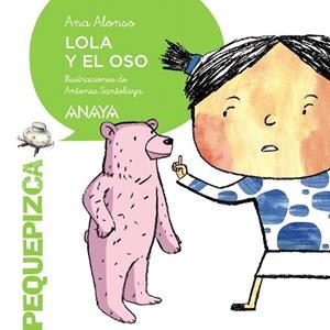 LOLA Y EL OSO | 9788467861082 | ALONSO,ANA | Llibreria Geli - Llibreria Online de Girona - Comprar llibres en català i castellà