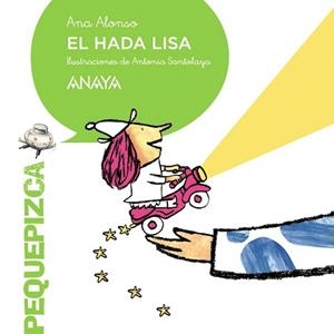 EL HADA LISA | 9788467861112 | ALONSO,ANA | Llibreria Geli - Llibreria Online de Girona - Comprar llibres en català i castellà