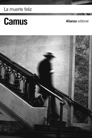 LA MUERTE FELIZ | 9788420684727 | CAMUS,ALBERT | Libreria Geli - Librería Online de Girona - Comprar libros en catalán y castellano