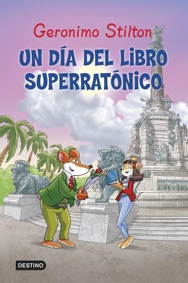 UN DÍA DEL LIBRO SUPERRATÓNICO | 9788408125433 | STILTON,GERONIMO | Llibreria Geli - Llibreria Online de Girona - Comprar llibres en català i castellà