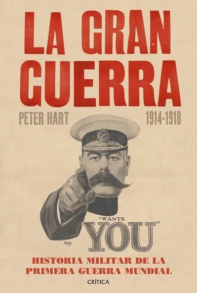 LA GRAN GUERRA (1914-1918).HISTORIA MILITAR DE LA PRIMERA GUERRA MUNDIAL | 9788498926842 | HART,PETER | Libreria Geli - Librería Online de Girona - Comprar libros en catalán y castellano