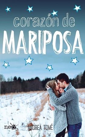 CORAZÓN DE MARIPOSA | 9788415880783 | TOMÉ,ANDREA | Llibreria Geli - Llibreria Online de Girona - Comprar llibres en català i castellà