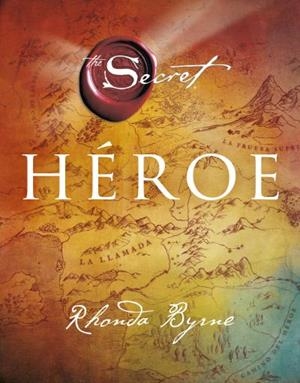HÉROE  | 9788479538682 | BYRNE,RHONDA | Llibreria Geli - Llibreria Online de Girona - Comprar llibres en català i castellà