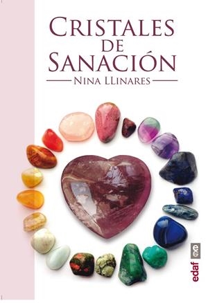 CRISTALES DE SANACIÓN | 9788441433977 | LLINARES,NINA | Llibreria Geli - Llibreria Online de Girona - Comprar llibres en català i castellà