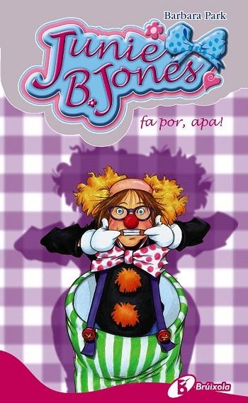 JUNIE B.JONES FA POR,APA! | 9788499065328 | PARK,BARBARA | Libreria Geli - Librería Online de Girona - Comprar libros en catalán y castellano
