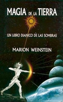 MAGIA DE LA TIERRA | 9788476270653 | WEINSTEIN,MARION | Libreria Geli - Librería Online de Girona - Comprar libros en catalán y castellano
