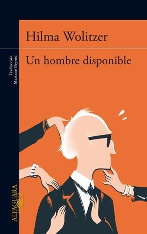 UN HOMBRE DISPONIBLE | 9788420416991 | WOLITZER,HILMA | Llibreria Geli - Llibreria Online de Girona - Comprar llibres en català i castellà