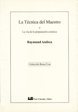 LA TECNICA DEL MAESTRO | 9788476270783 | ANDREA,RAYMUND | Llibreria Geli - Llibreria Online de Girona - Comprar llibres en català i castellà