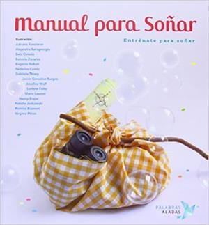 MANUAL PARA SOÑAR.ENTRÉNATE PARA SOÑAR  | 9788494151347 |    | Llibreria Geli - Llibreria Online de Girona - Comprar llibres en català i castellà