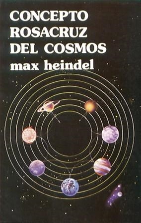EL CONCEPTO ROSACRUZ DEL COSMOS | 9788476271605 | HEINDEL,MAX | Llibreria Geli - Llibreria Online de Girona - Comprar llibres en català i castellà