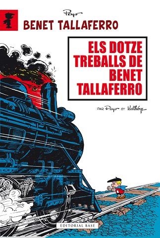 BENET TALLAFERRO-3.ELS DOTZE TREBALLS D'EN BENET TALLAFERRO | 9788415711841 | PEYO/WALTHÉRY | Libreria Geli - Librería Online de Girona - Comprar libros en catalán y castellano