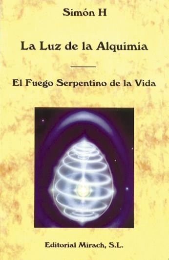 LA LUZ DE LA ALQUIMIA | 9788487476839 | SIMON,H | Libreria Geli - Librería Online de Girona - Comprar libros en catalán y castellano