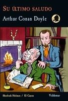 SU ÚLTIMO SALUDO | 9788477027676 | CONAN DOYLE,ARTHUR | Llibreria Geli - Llibreria Online de Girona - Comprar llibres en català i castellà