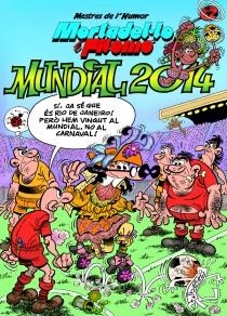 MUNDIAL 2014, MORTADELO I FILEMO | 9788466654616 | IBÁÑEZ TALAVERA, ,FRANCISCO | Libreria Geli - Librería Online de Girona - Comprar libros en catalán y castellano