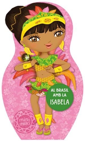 AL BRASIL AMB LA ISABELA | 9788424648893 | A.A.V.V. | Libreria Geli - Librería Online de Girona - Comprar libros en catalán y castellano