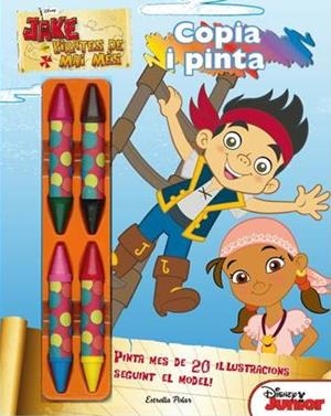 JAKE I ELS PIRATES DE MAI MÉS.COPIA I PINTA | 9788490572689 | Llibreria Geli - Llibreria Online de Girona - Comprar llibres en català i castellà