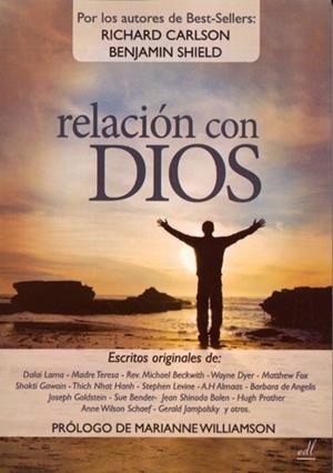 MI RELACION CON DIOS | 9788495593672 | CARLSON,RICAHRD/SHIELD,BENJAMIN | Llibreria Geli - Llibreria Online de Girona - Comprar llibres en català i castellà
