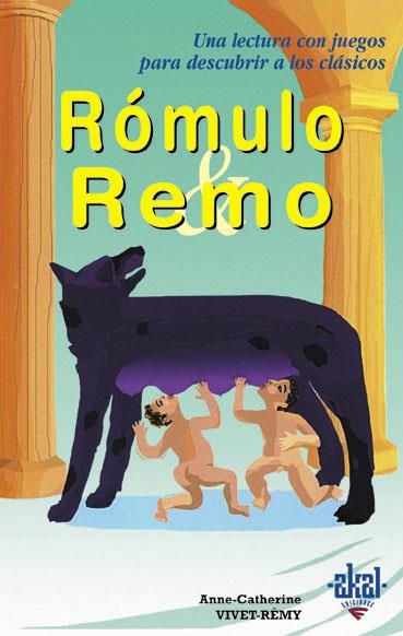ROMULO Y REMO | 9788446018186 | VIVET-REMY,ANNE-CATHERINE | Libreria Geli - Librería Online de Girona - Comprar libros en catalán y castellano